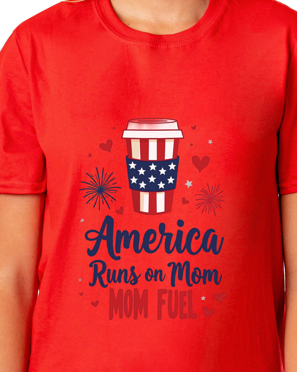 Patriotic T-Shirt Women's America Runs On Mom Fuel USA Adult Novelty Tee