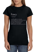 Fancy Like Womens Funny T Shirt Social Trend