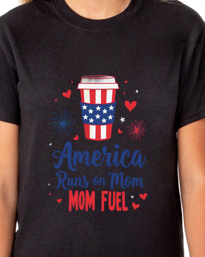 Patriotic T-Shirt Women's America Runs On Mom Fuel USA Adult Novelty Tee (Black, Large)