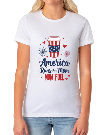 Patriotic T-Shirt Women's America Runs On Mom Fuel USA Adult Novelty Tee (White, X-Large)