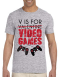 Men's V is For Video Games Shirt Funny Saying Gamer Valentine's Day Soft Style Ring Spun T-Shirt Tee